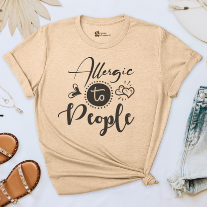 Allergic to People Tee