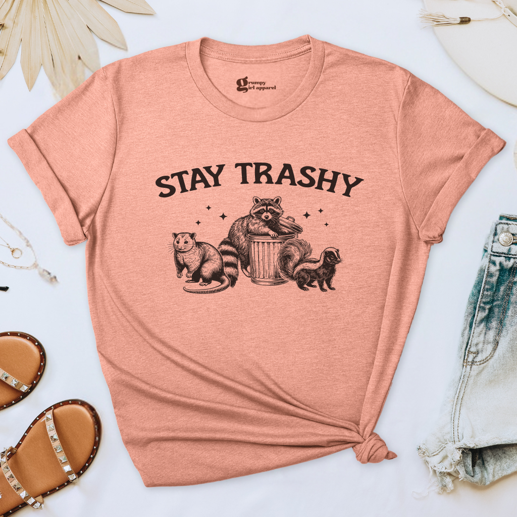 Stay Trashy Tee