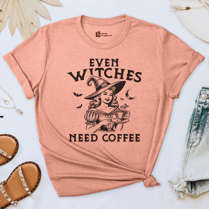 Even Witches Need Coffee Tee