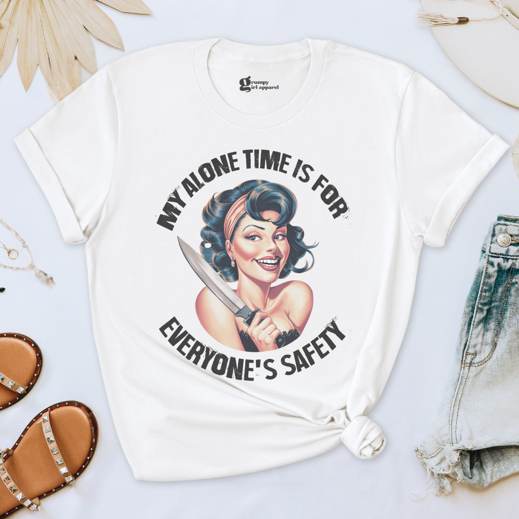 My Alone Time is for Everyone's Safety Tee