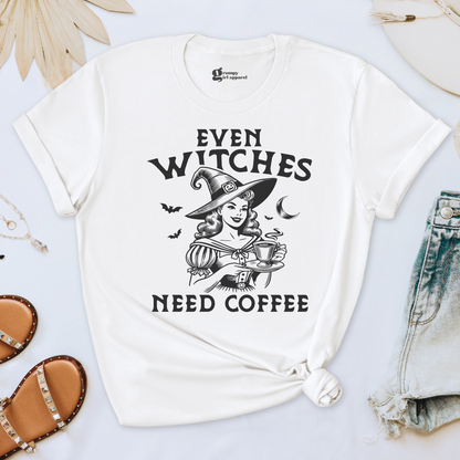 Even Witches Need Coffee Tee