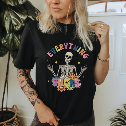 Everything Sucks Skeleton Tee